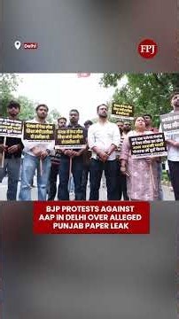 Delhi: BJP Demands Accountability from AAP Over Punjab Exam Paper Leak