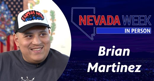Nevada Week In Person:Nevada Week In Person | Brian Martinez Season 4 Episode 6