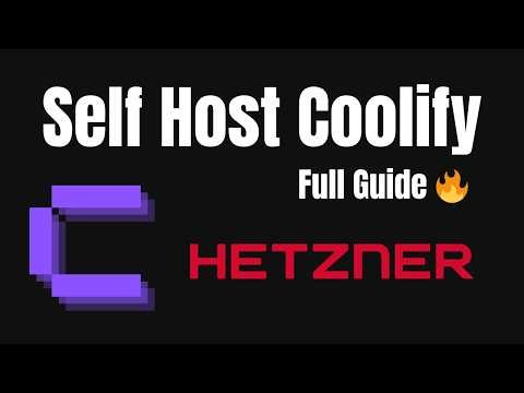 Coolify Tutorial: Host Your Own PaaS on Hetzner (Step-by-Step Setup Guide)