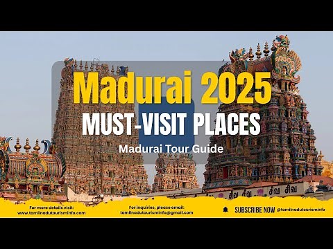Top Places to Visit in Madurai | Best Tourist Places | Tour Guide