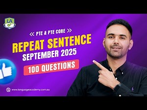 PTE & PTE Core | Repeat Sentence | Most Repeated Questions September 2025 | Language Academy