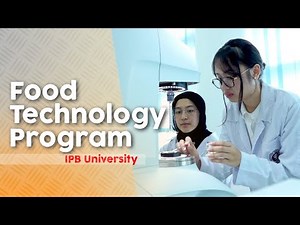 International Undergraduate Program: Food Technology Program - IPB University