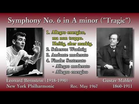 Mahler: Symphony No. 6, Bernstein & NYP (1967) マーラー 交響曲第6番 バーンスタイン