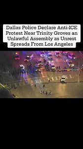 Police in Dallas, Texas, have declared the anti-ICE protest near Trinity Groves an unlawful assembly, warning protesters to disperse or face arrest. The move comes as nationwide immigration protests intensify, with unrest in Los Angeles fueling similar demonstrations across major U.S. cities. #news #BreakingNews #ICEprotest #ice #california #compton #paramount #losangeles #border #BorderSecurity #BorderCrisis #Borderpatrol #immigration #Immigrationpolicy #Illegalimmigration #illegalimmigrants #I