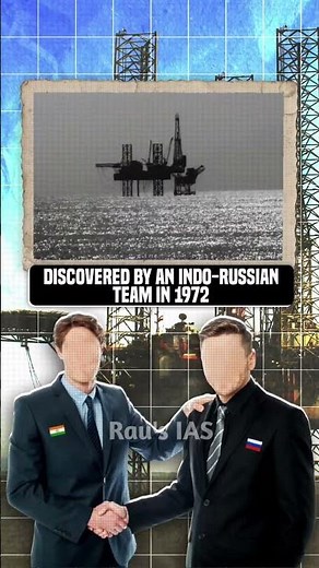 How are offshore oil fields like the Mumbai High made? By Rau’s IAS