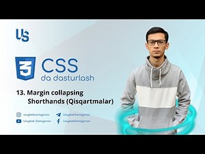 CSS | 13. Margin collapsing. Shorthands (Qisqartmalar)