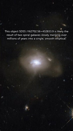 Elliptical Formed From Two Spirals 🤩🌌 #galaxies