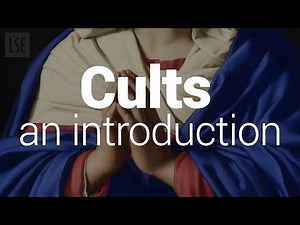 Cults: an introduction
