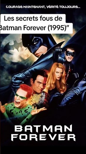 Les secrets WTF du tournage de Batman Forever 🦇🎬
