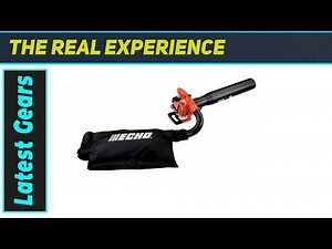 Echo ES-250 Shred n Vac Gas-Engine Leaf Blower: Best for Power and Versatility