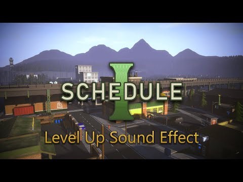 Schedule 1 Level Up Sound Effect