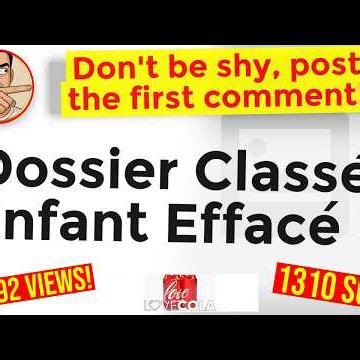 Dossier Classé, Enfant Effacé 2