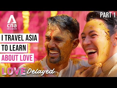 Modern Love In Asia: Why Aren't Young People Dating? Can Relationships Wait? - Part 1 | Love Delayed