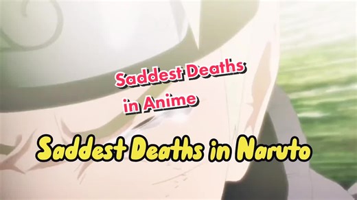 Saddest Deaths in Naruto.#naruto #narutoshippuden #narutoedits #anime