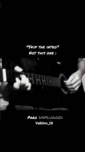 paro intro guitar cover🤌 #musicchords #trendingshorts #music