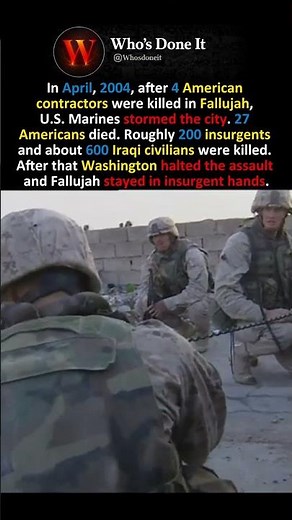 U.S. Marines Stormed Fallujah