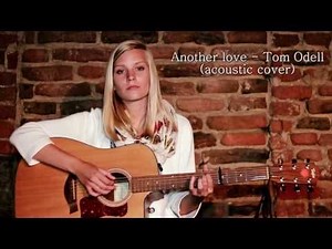 Another Love - Tom Odell (acoustic cover by Nicole Milik)