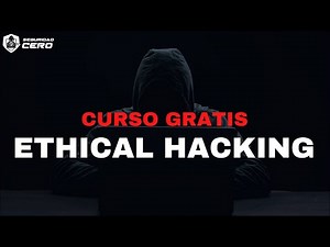 ETHICAL HACKING | Curso Taller Gratis