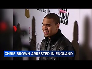 Chris Brown arrested in UK for alleged attack at London club in 2023