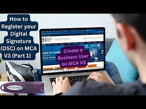 [Part 1] How to Register as Business User on V3 Portal of (MCA) to register DSC