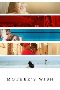 Mother's Wish - Movie