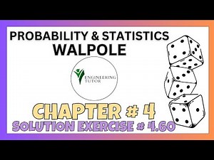 4.60: Mean & Variance of a Random Variable |Exercise Solution of Probability & Statistics by Walpole