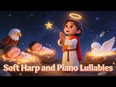 ☁️ Deep Sleep With Holy Melodies ☁️ ✨ Gentle Christian Songs For Newborns ✨