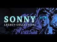 Sonny Legacy Collection Trailer