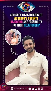 India Forums on Instagram: "In an exclusive interview with India Forums, Abhishek Bajaj reacts to Ashnoor Kaur’s parents rejecting any possibility of their relationship. To know more watch the full video on our YouTube channel. . . . #AbhishekBajaj #AshnoorKaur #IF #IndiaForums #IFExclusive #IndiaForumsExclusive #BiggBoss19 #BB19 #BiggBoss #AbhiNoor"
