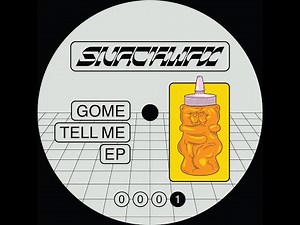 GOME: Tell Me (Original Version) [SNACK001]