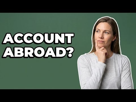 Can an American Set Up a Business Bank Account From Abroad?