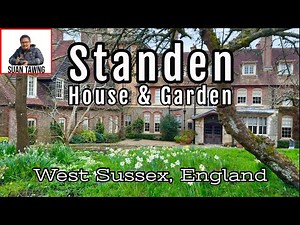 Standen House and Garden ~ West Sussex, England (National Trust)