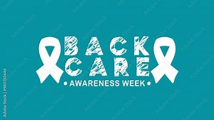 Back Care Awareness Week Text Animation. Great for Back Care Awareness Week Celebrations, for banner, social media feed wallpaper stories.