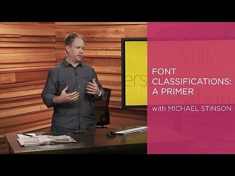 Font Classifications: A Primer