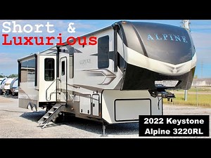 Short & Luxurious Full Time Fifth Wheel RV - 2022 Keystone Alpine 3220RL