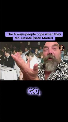 Stop Hiding! Discover the 4 Unconscious Ways People React When They Feel Unsafe (Satir Model)