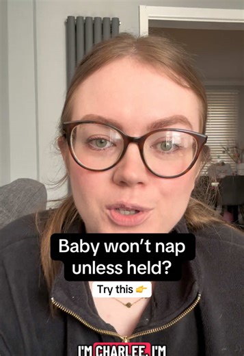 Stop Contact Naps Gently: Baby Won't Nap Unless Held?