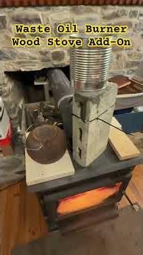 Waste Oil Burner Wood Stove Add-On #heating