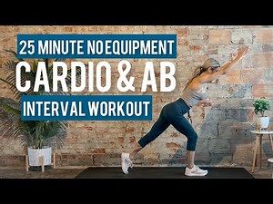 25 Minute Cardio & Ab Interval Workout | Bodyweight Only | No Equipment