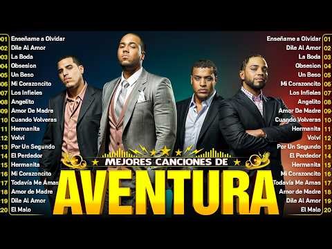 AVENTURA MIX 2026 💞 GRANDES ÉXITOS ROMÁNTICOS 💞 AVENTURA SUS MEJORES CANCIONES 💞 ALBUM COMPLETO