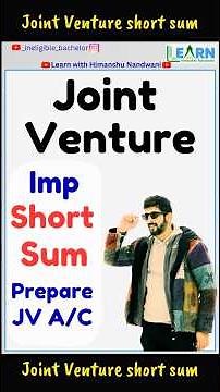 Joint Venture short sum | prepare JV account | Accounts for BCom sem 2 students #himanshunandwani