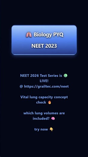 NEET Biology PYQ • Vital lung capacity concept check 🔥 #neet2026