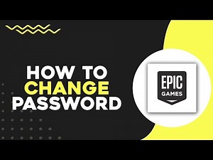 How To Change Epic Game Password (Quick & Easy)