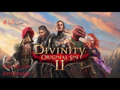 DOS2 Solo Tactician (No LW/Fane) Battlemage Part 52 | 4K No Commentary