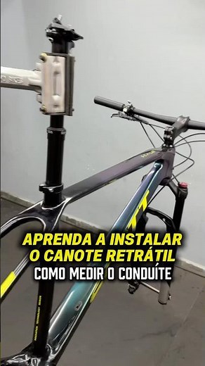 Como instalar o Canote Retrátil “Medindo o Conduíte no Tamanho Certo! #dicaspacebike