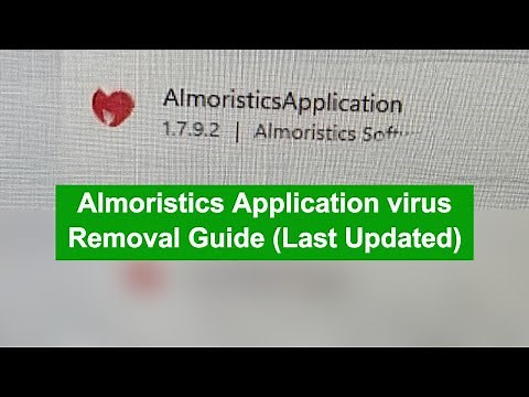 AlmoristicsApplication removal guide | How to Remove Almoristics Application Virus from Windows?