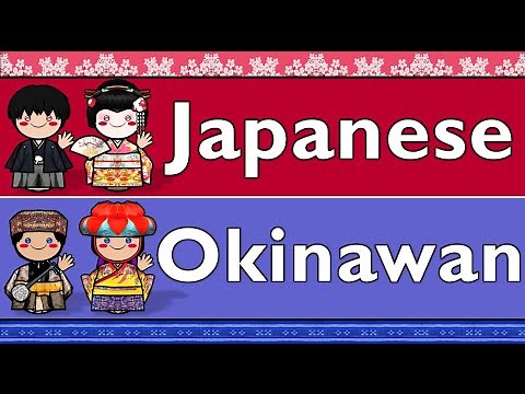 JAPANESE & OKINAWAN (STANDARD SHURI DIALECT)