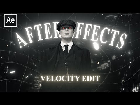HOW TO MAKE: Velocity Edit On After Effects
