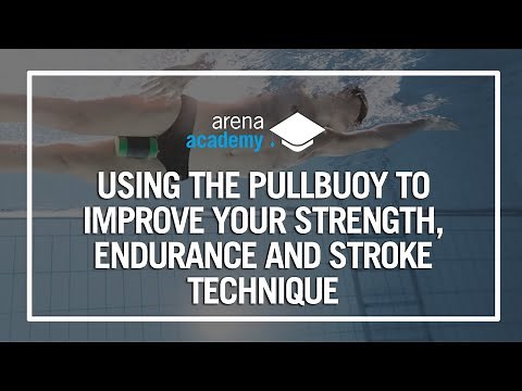 Using the arena PullBuoy to improve your swimming: strength, endurance and stroke technique
