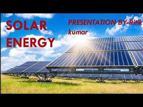 SOLAR ENERGY | PowerPoint Presentation | PPT Slides on Solar Energy